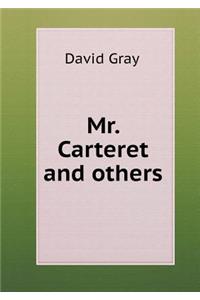 Mr. Carteret and Others
