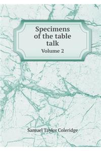 Specimens of the Table Talk Volume 2