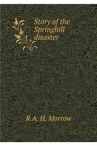 Story of the Springhill Disaster