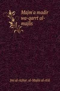 Majm'a madir wa-qarrt al-majlis