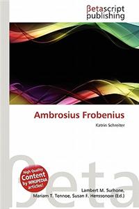 Ambrosius Frobenius