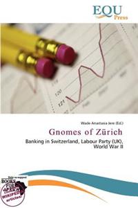 Gnomes of Z Rich