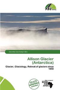 Allison Glacier (Antarctica)