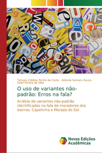 O uso de variantes não-padrão