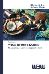 Wplyw programu &#380;ywienia