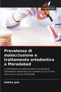 Prevalenza di malocclusione e trattamento ortodontico a Moradabad
