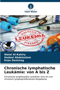 Chronische lymphatische Leukämie