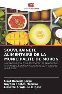 Souveraineté Alimentaire de la Municipalité de Morón
