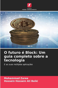 O futuro é Block