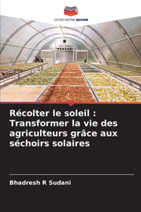 Récolter le soleil