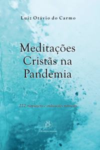 Meditações Cristãs na Pandemia