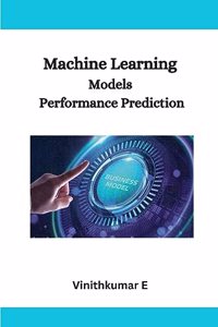 Machine Learning Models Performance Prediction