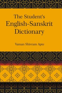 The Student'S English-Sanskrit Dictionary [Hardcover]