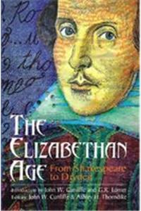 Eliabthan Age From Shakespear To Dryden ( 2 Vols )