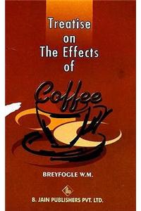 Treatise on the Effects of Coffee