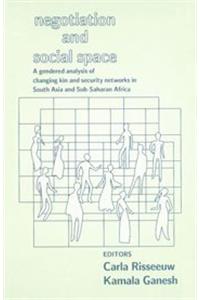 Negotiation and Social Space