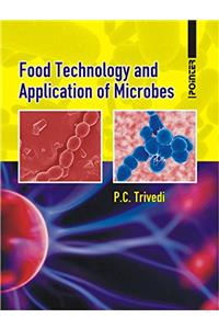 Food Technology and Application of Microbes