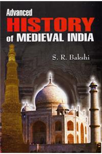 Advanced History of Medieval India