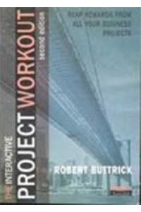 The Interactive Project Workout, 2/E With Cd
