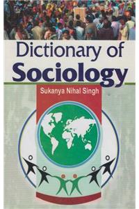 Dictionary of Sociology