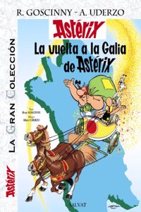 La Vuelta A La Galia De Asterix / Back To The Gaul of Asterix