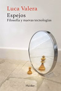 Espejos: Filosofia y nuevas tecnologias