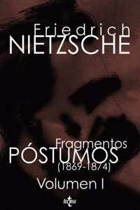 Fragmentos postumos (1869-1874) / Posthumous fragments