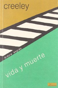 Vida y muerte: (Life & death)