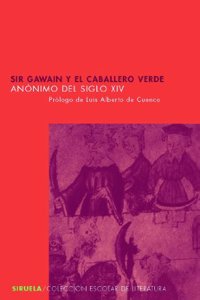 Sir Gawain y el caballero verde / And the Green Knight