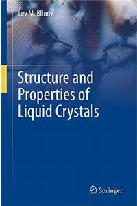 Structure and Properties of Liquid Crystals