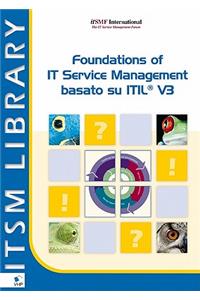 Foundations of It Service Management