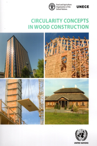 Circularity Concepts in Wood Construction