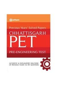Previous Year Solved Papers Chattisgarh PET Pre-Engineering Test