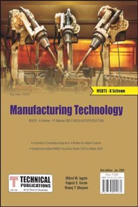 MANUFACTURING TECHNOLOGY K Scheme (II - Mech. - 312313)
