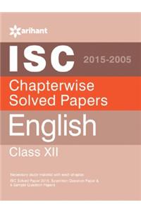 ISC Chapterwise Solved Papers ENGLISH class 12th