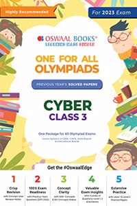Oswaal One For All Olympiad Previous Yearsâ€™ Solved Papers, Class 3 Cyber (Useful book for all Olympiads) (For 2023 Exam)