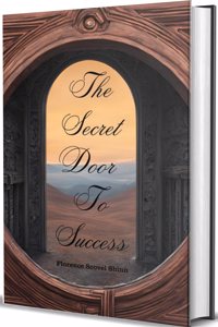 The Secret Door to Success