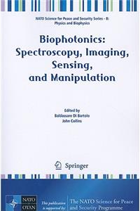 Biophotonics: Spectroscopy, Imaging, Sensing, and Manipulation