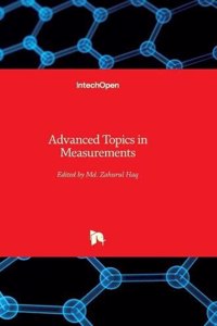 Advanced Topics in Measurements