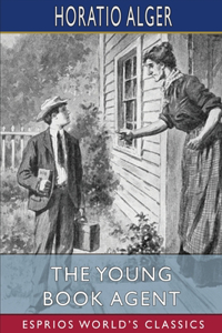 Young Book Agent (Esprios Classics)