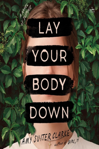 Lay Your Body Down