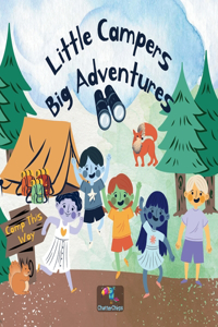 Little Campers, Big Adventures