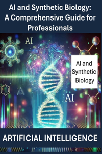 AI and Synthetic Biology