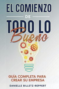 Comienzo de Todo lo Bueno