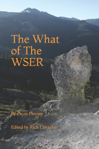 The What of The WSER