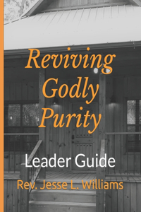 Reviving Godly Purity