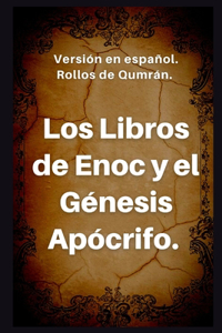 Libros de Enoc y el Génesis apócrifo