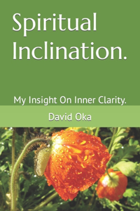 Spiritual Inclination.