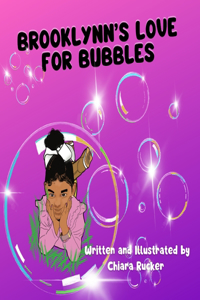 Brooklynn's Love For Bubbles