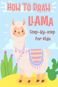 How To Draw Llama Step-By-Step For Kids